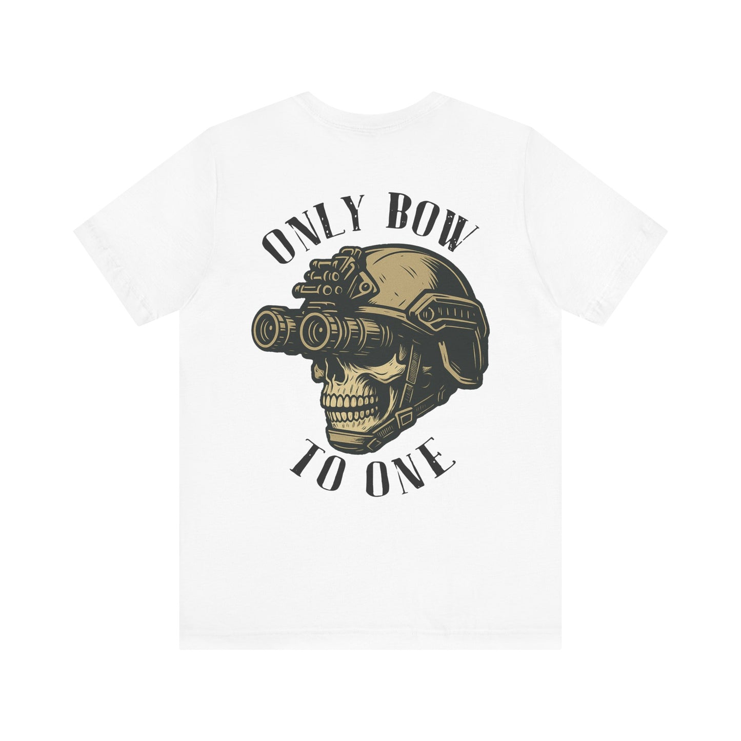 Only Bow to One T-Shirt