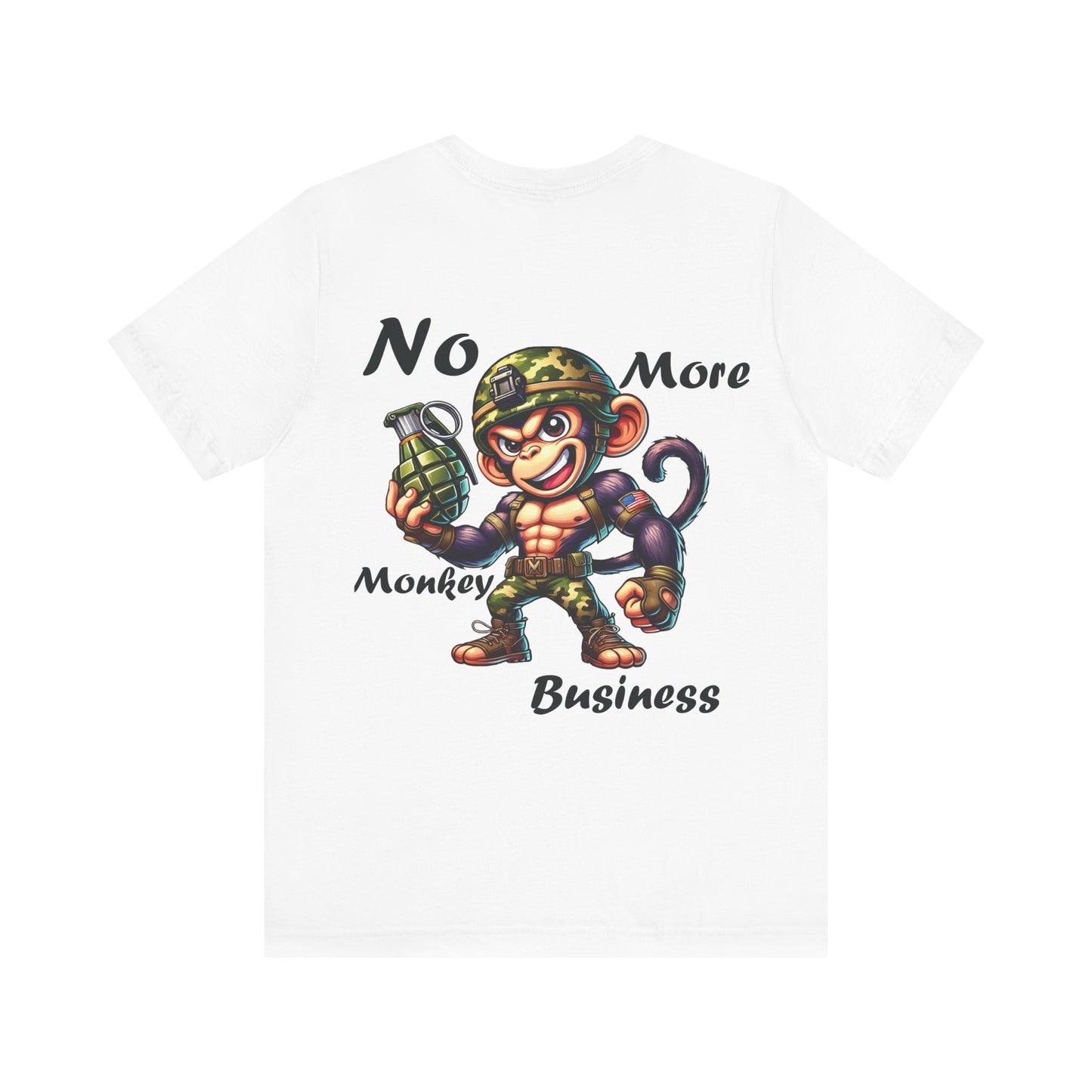 No More Monkey Business Short Sleeve Tee