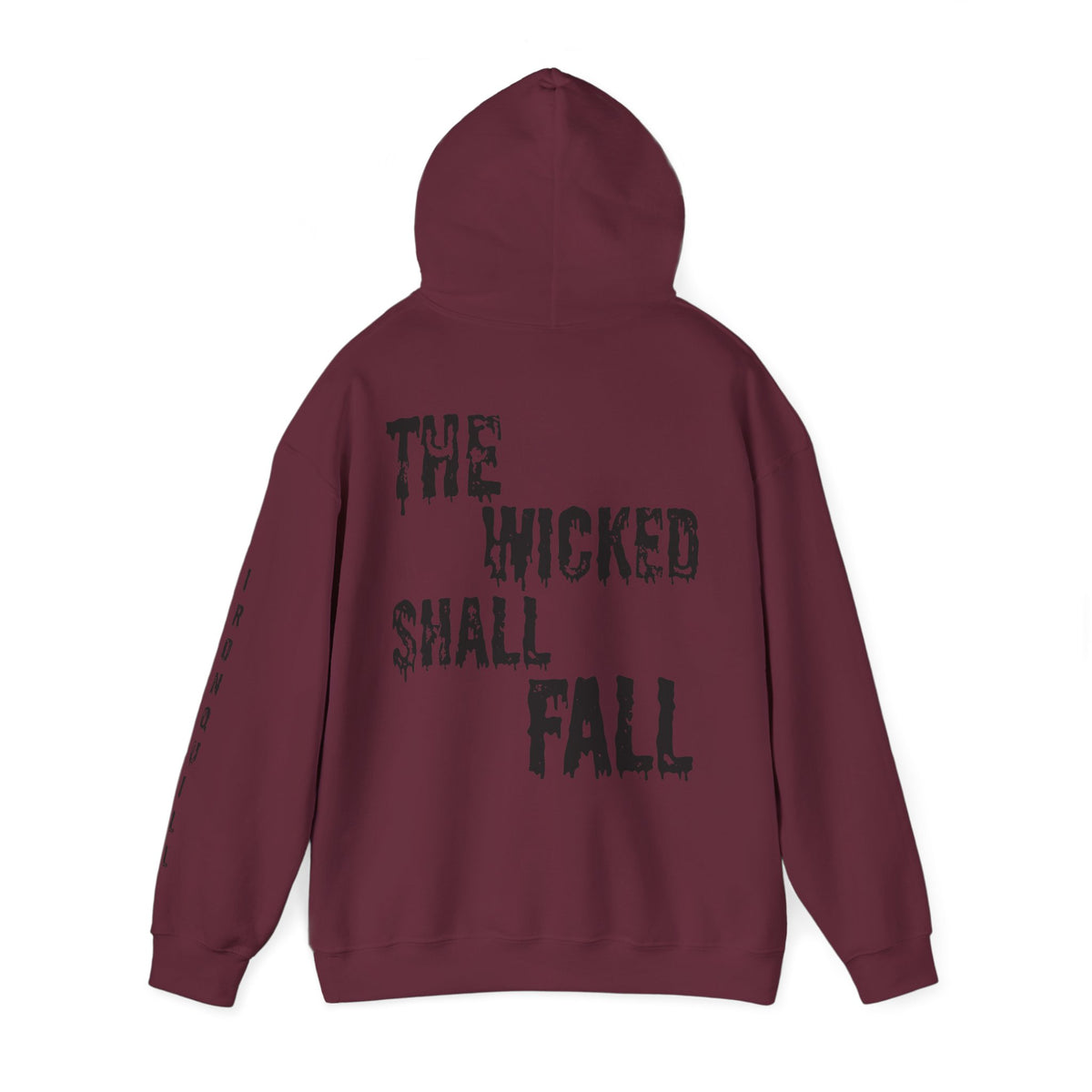 The Wicked Shall Fall Hoodie