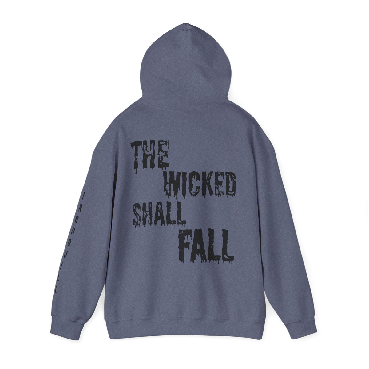 The Wicked Shall Fall Hoodie