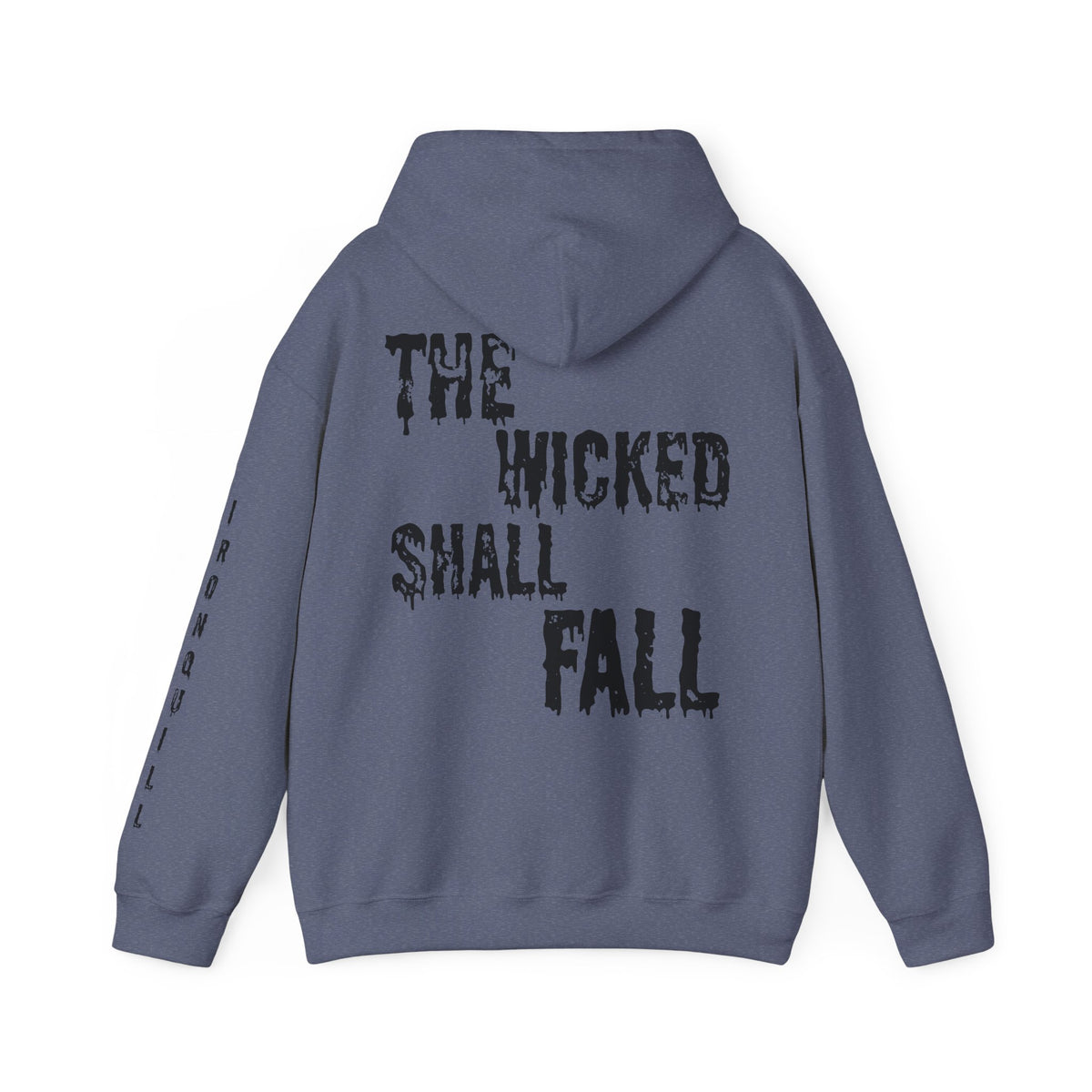The Wicked Shall Fall Hoodie